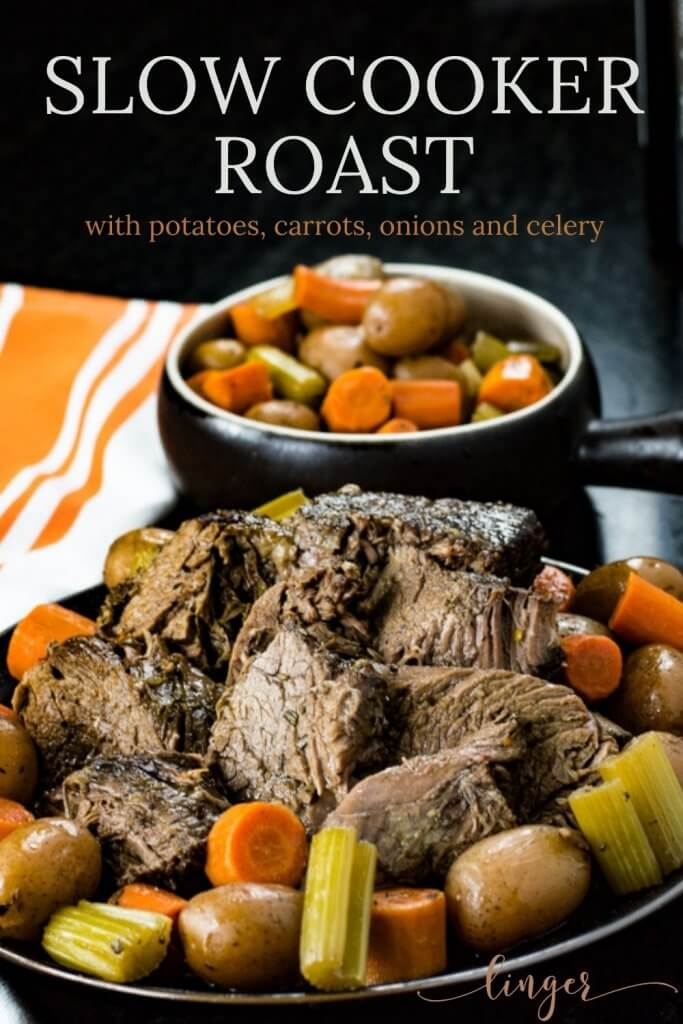 Slow Cooker Roast with Potatoes and Carrots Linger